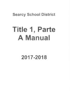 Page 1 Searcy School District Title 1, Parte A Manual 2017-2018